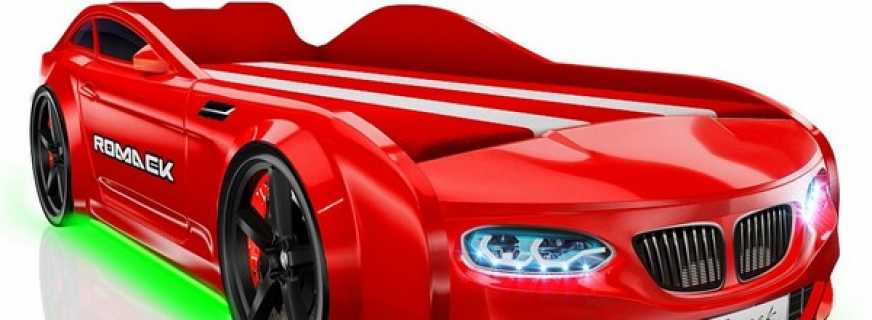 Critères de choix d'un lit de voiture Rally, exigences pour les meubles pour enfants